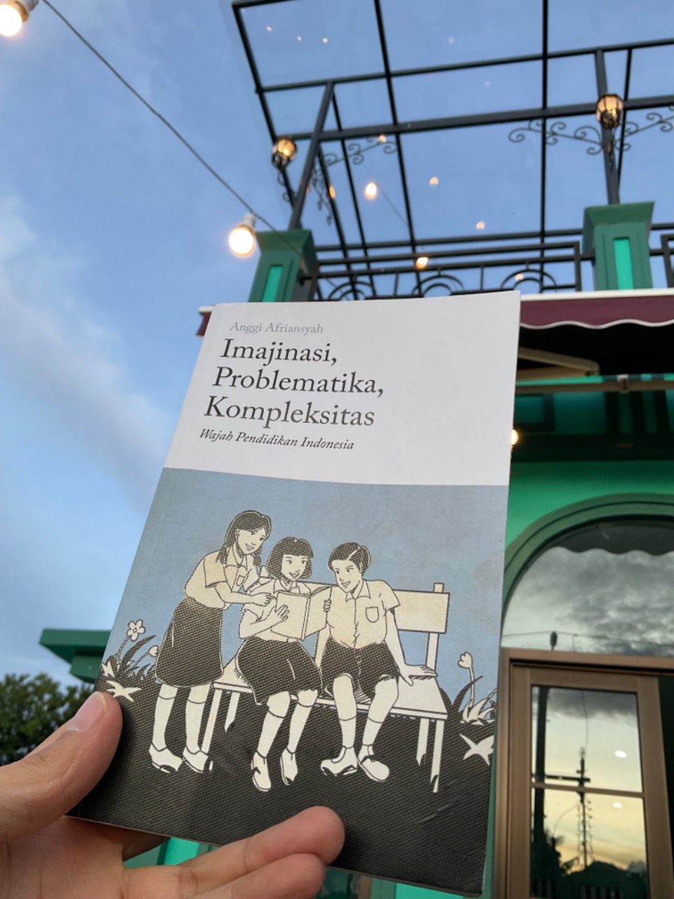 Anggi, Imaji, dan Wajah Pendidikan